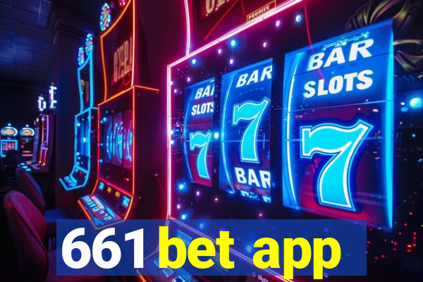 661 bet app